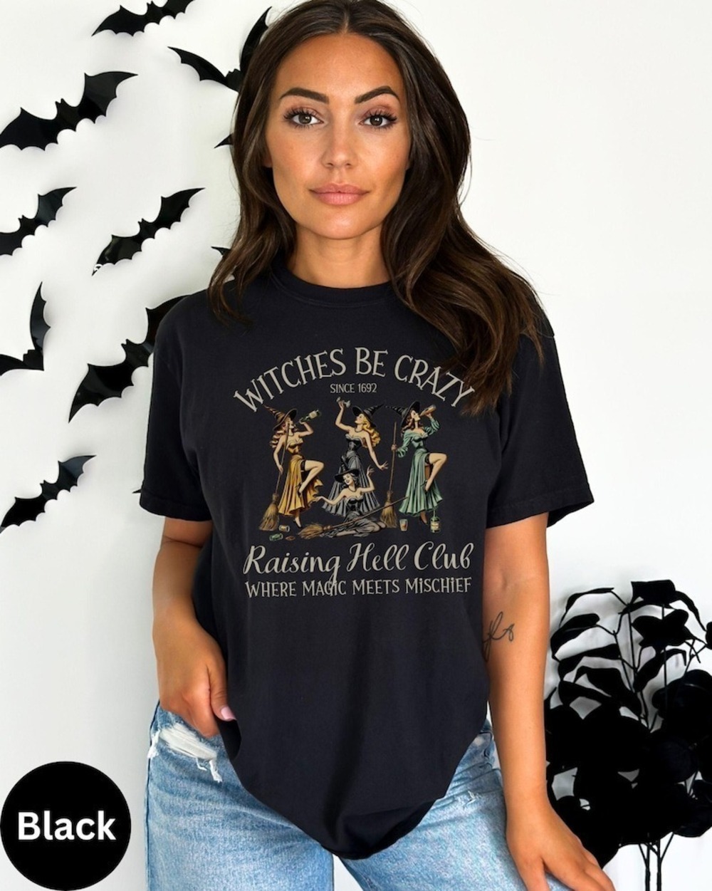 Witches Be Crazy Shirt, Girls Trip Salem Witch Shirt,Witchy Tshirts